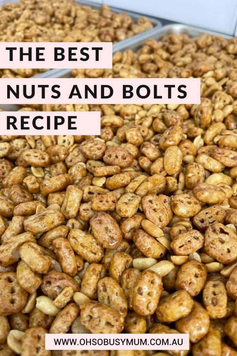 The best Nuts and Bolts Recipe Oh So Busy Mum