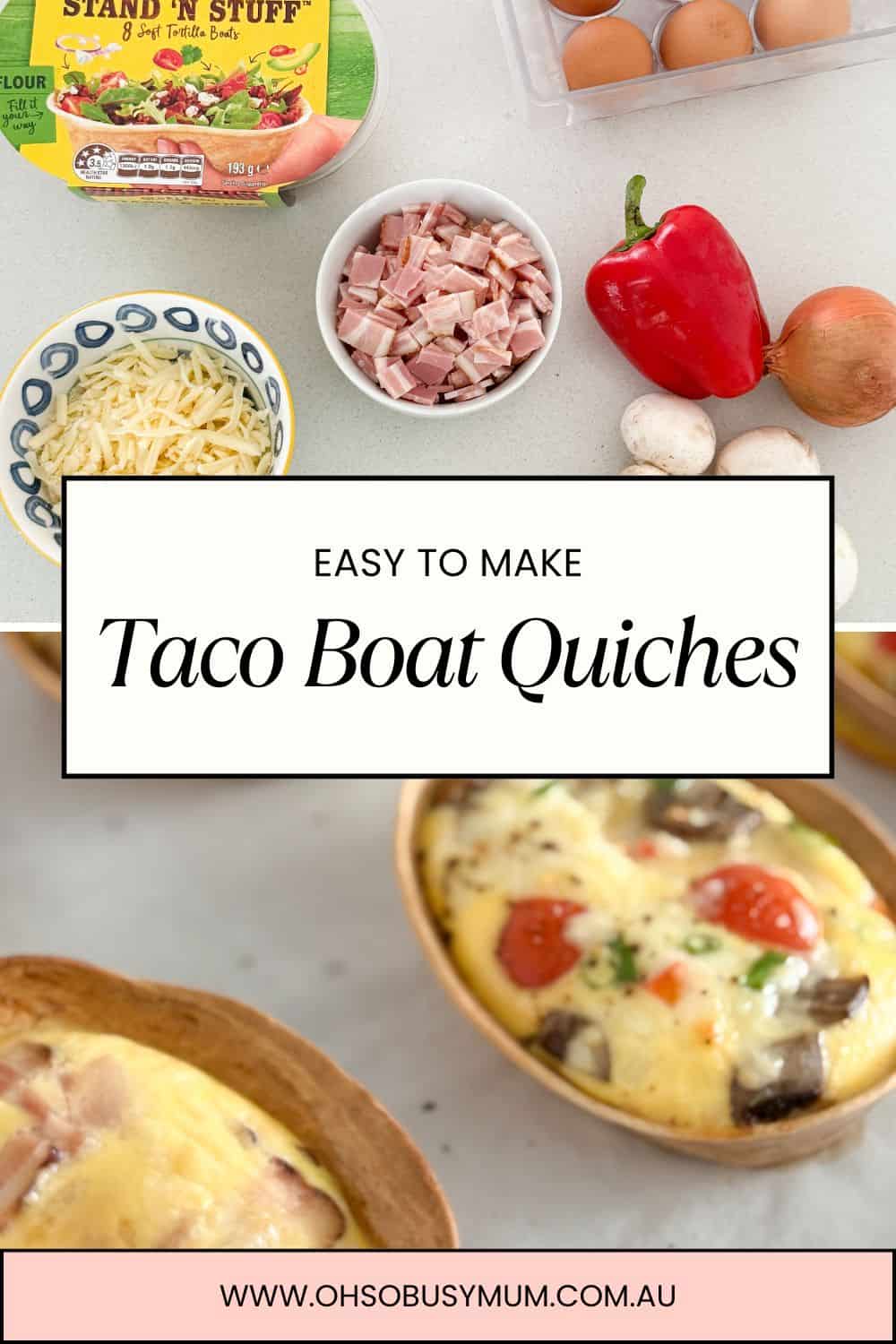 Taco Boat Quiches - Oh So Busy Mum